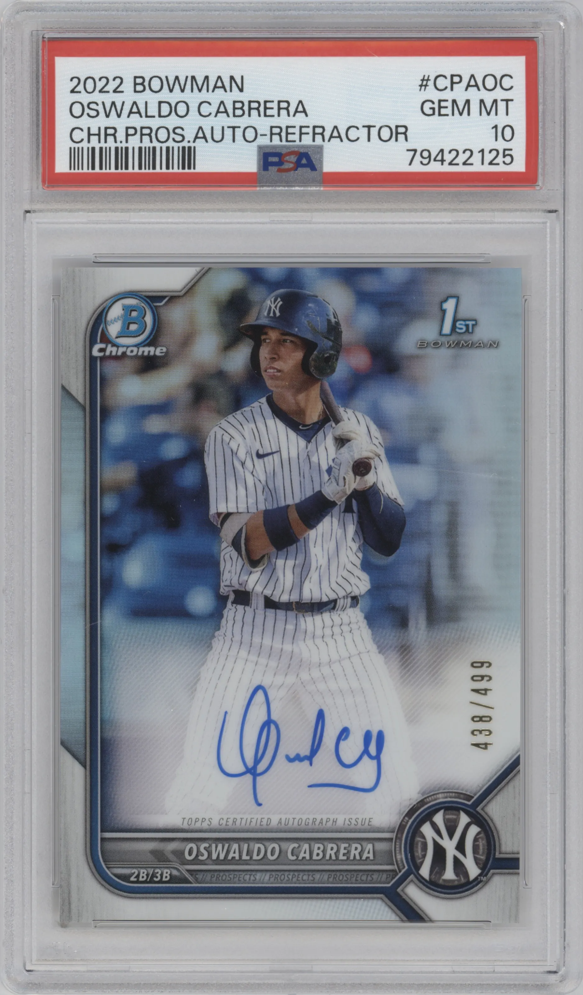 2022 Bowman Chrome Pros.Auto Oswaldo Cabrera Refractor PSA 10