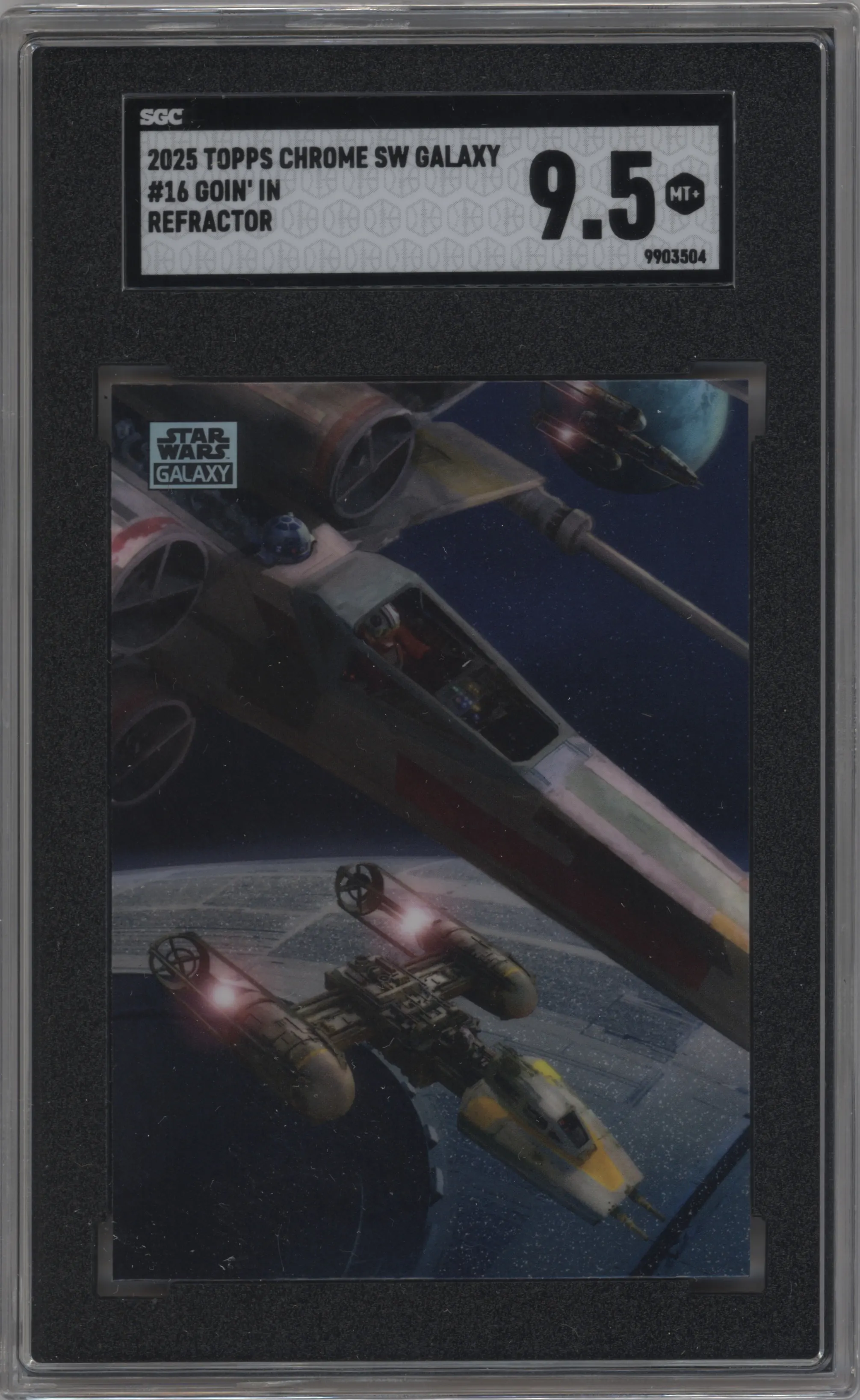 2025 Topps Chrome Star Wars Galaxy Goin' In Refractor SGC 9.5