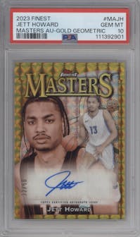 Jett Howard from the 2023-24 Finest set featuring a Gold Geometric Refractor parallel graded by PSA and given an overall grade of 10.
