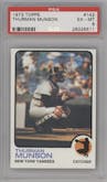 Thurman Munson from the 1973 Topps set graded by PSA and given an overall grade of 6.