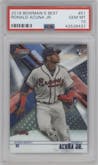 Ronald Acuna Jr. from the 2018 Bowman’s Best set graded by PSA and given an overall grade of 10.