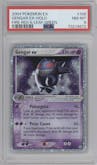 Gengar Ex from the 2004 Pokemon EX set graded by PSA and given an overall grade of 8.