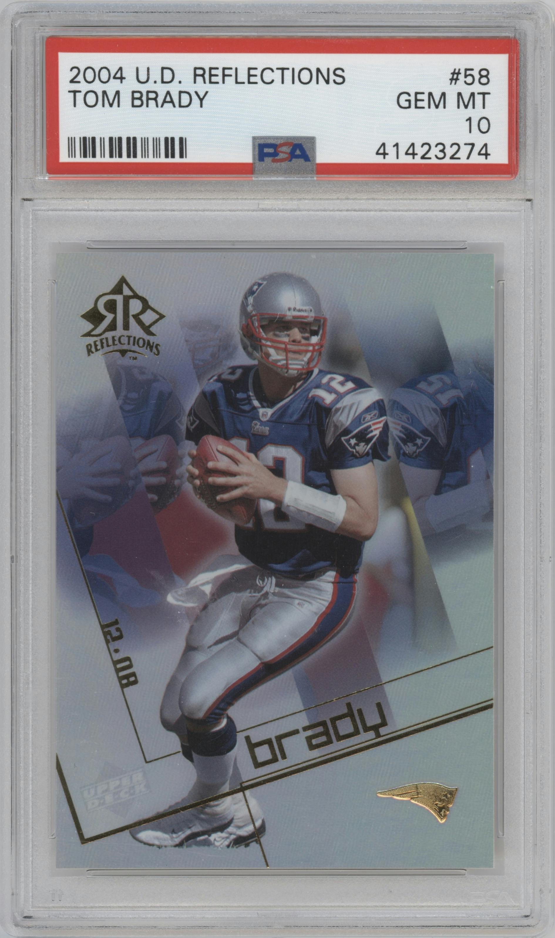 Tom Brady from the 2004 Upper Deck Reflections set graded by PSA and given an overall grade of 10.