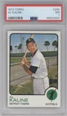 Al Kaline from the 1973 Topps set graded by PSA and given an overall grade of 7.