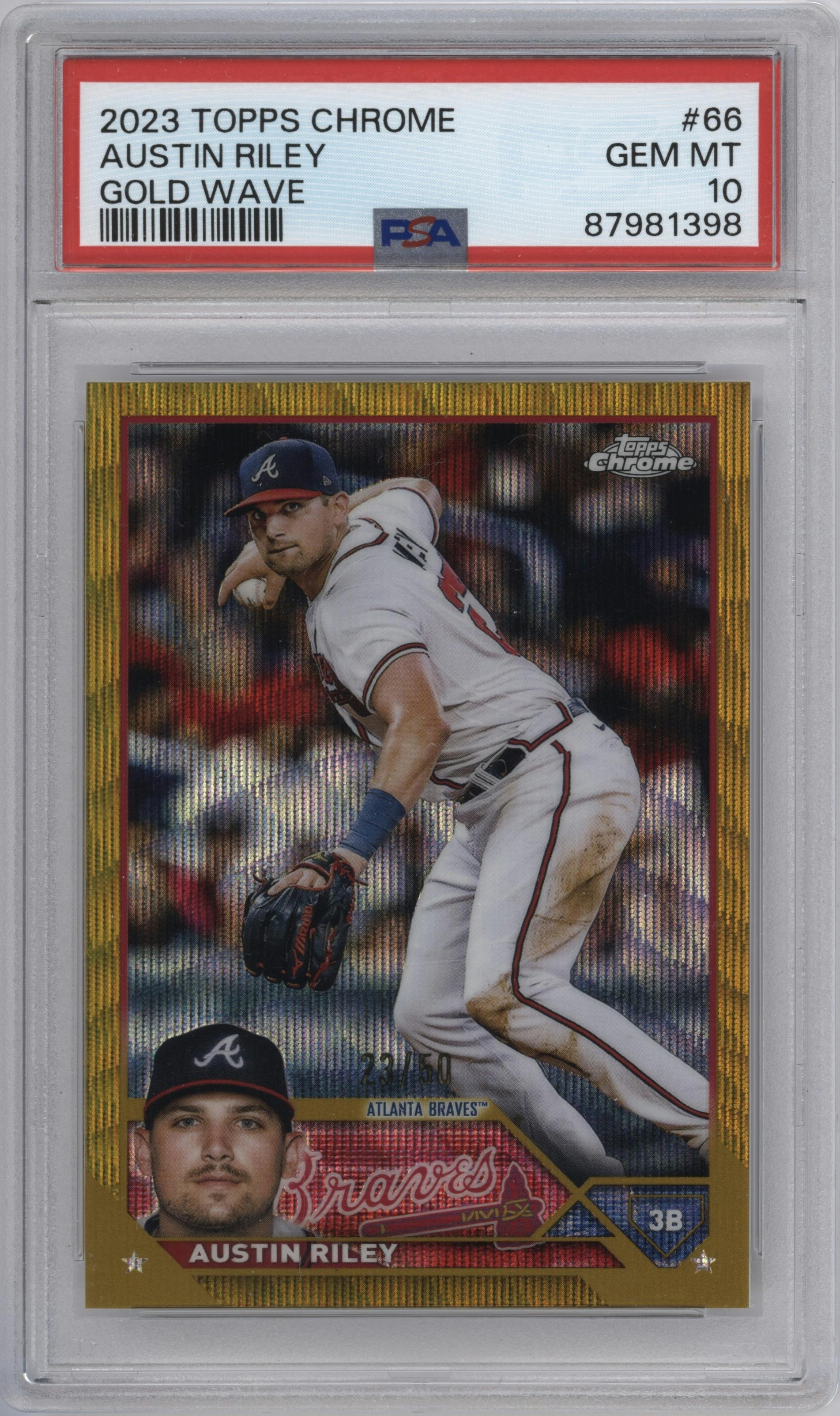 Austin Riley from the 2023 Topps Chrome set featuring a Gold Wave Refractor parallel graded by PSA and given an overall grade of 10.