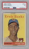 Ernie Banks from the 1958 Topps set graded by PSA and given an overall grade of 1.