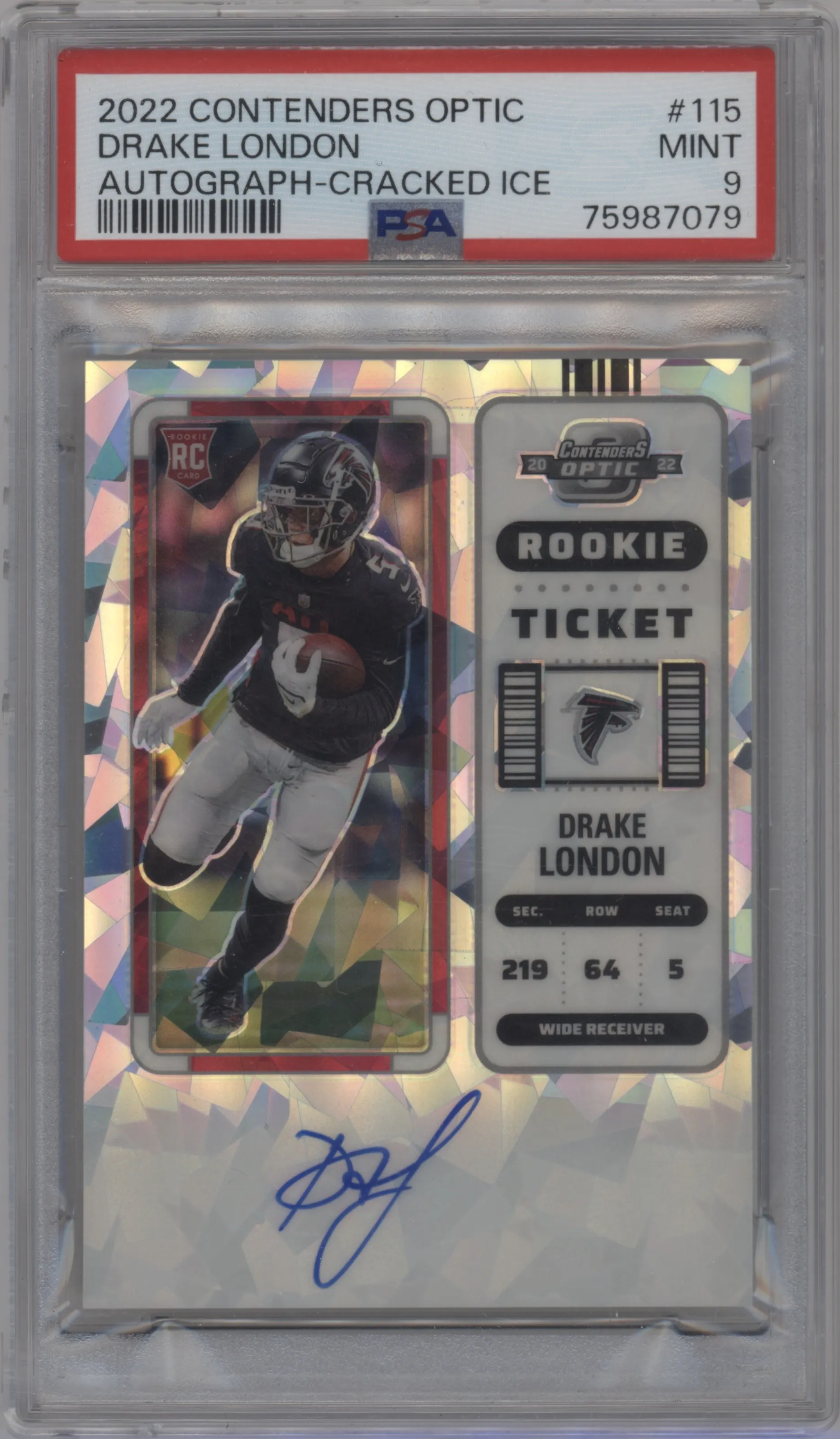 2022 Panini Contenders Optic Rke.Tkt.RPS Auto Drake London Cracked Ice #115 PSA 9