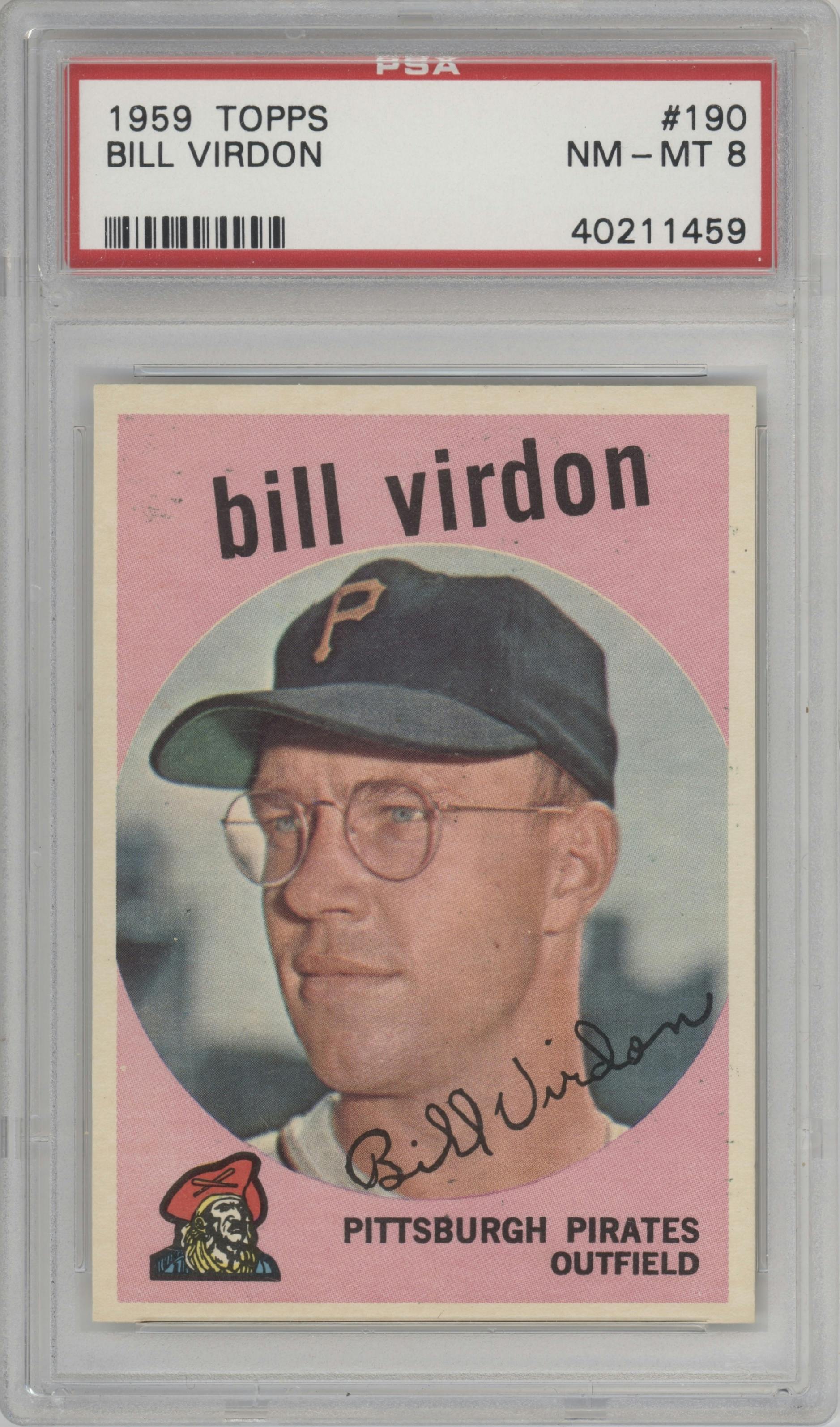 Bill Virdon from the 1959 Topps set graded by PSA and given an overall grade of 8.
