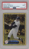 Mickey Mantle from the 2012 Topps Series 1 set featuring a Gold Sparkle parallel graded by PSA and given an overall grade of 9.
