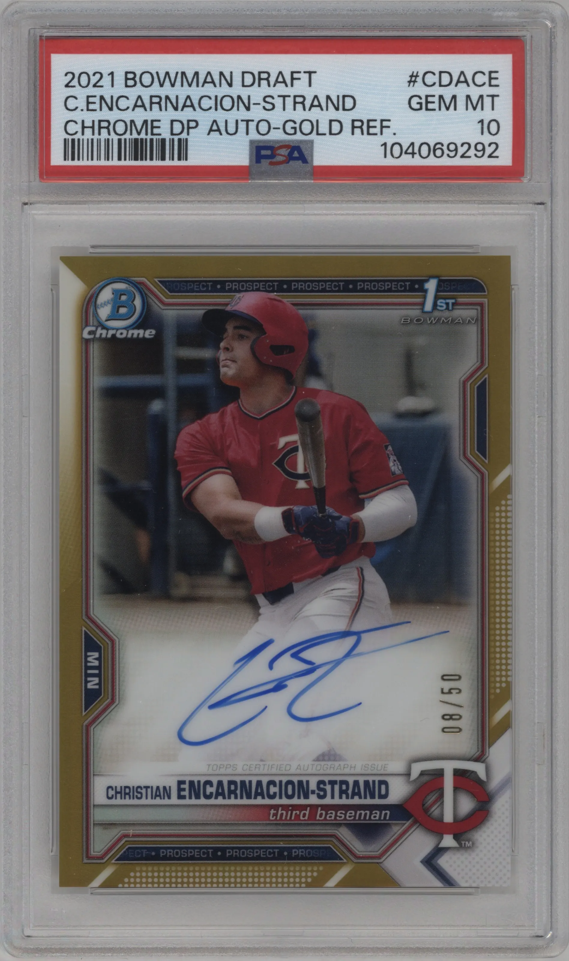 2021 Bowman Draft Chr.DP Auto Christian Encarnacion-Strand Gold Refractor #CDA-CE PSA 10