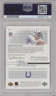 Peyton Manning from the 2002 Upper Deck SP Authentic  set graded by PSA and given an overall grade of 10.