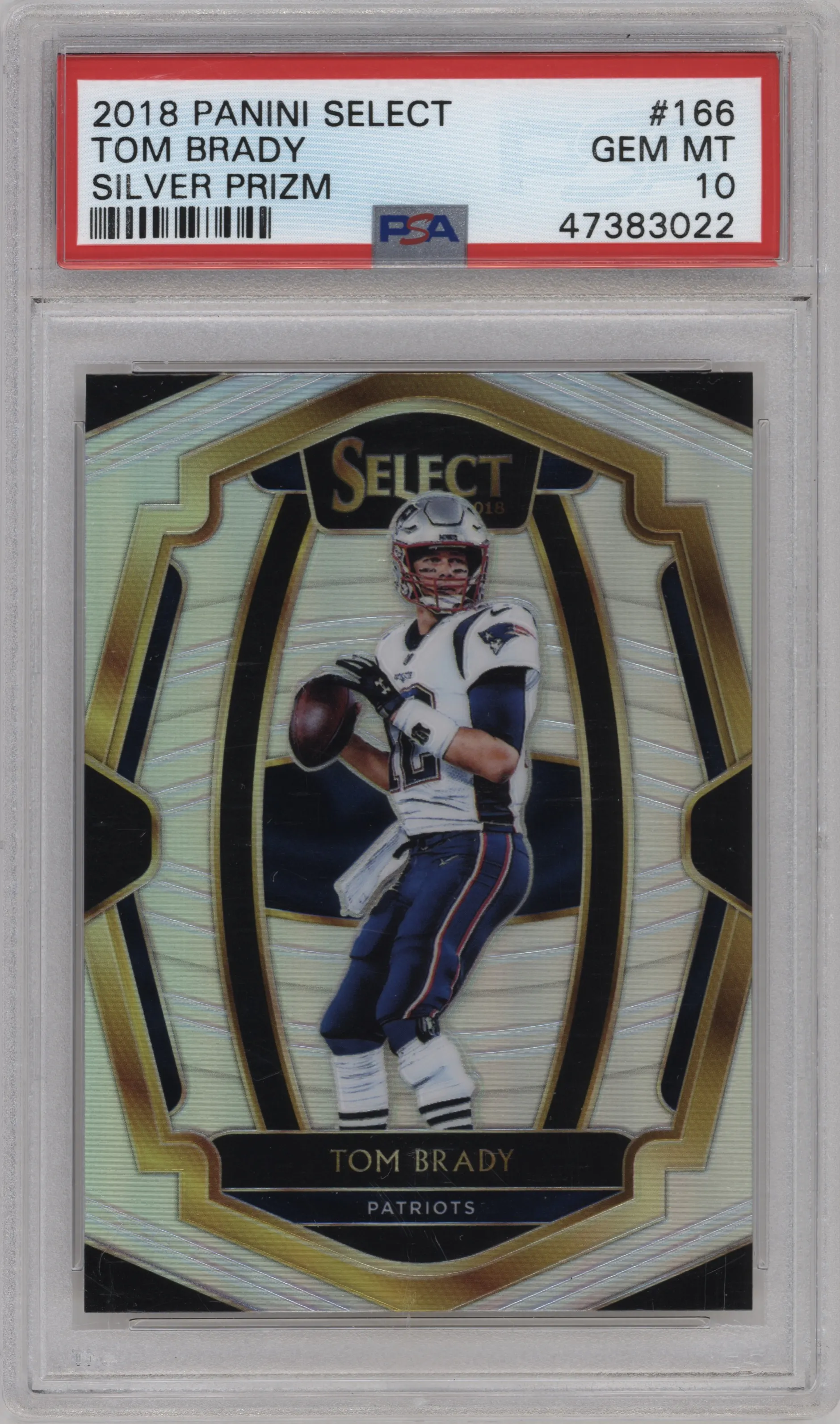 2018 Panini Select Pre.Lvl. Tom Brady Silver Prizm #166 PSA 10