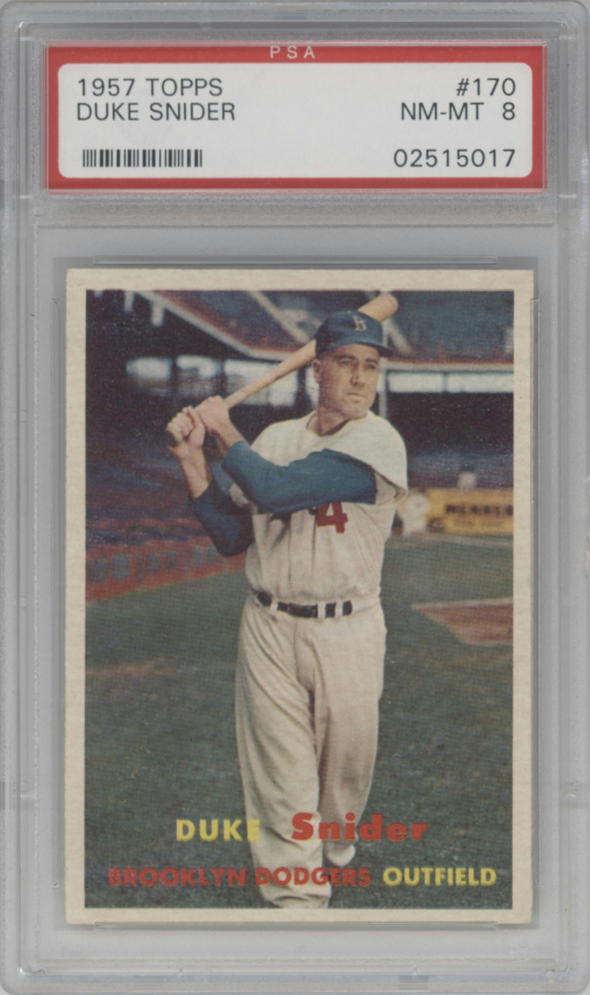 Duke Snider from the 1957 Topps set graded by PSA and given an overall grade of 8.
