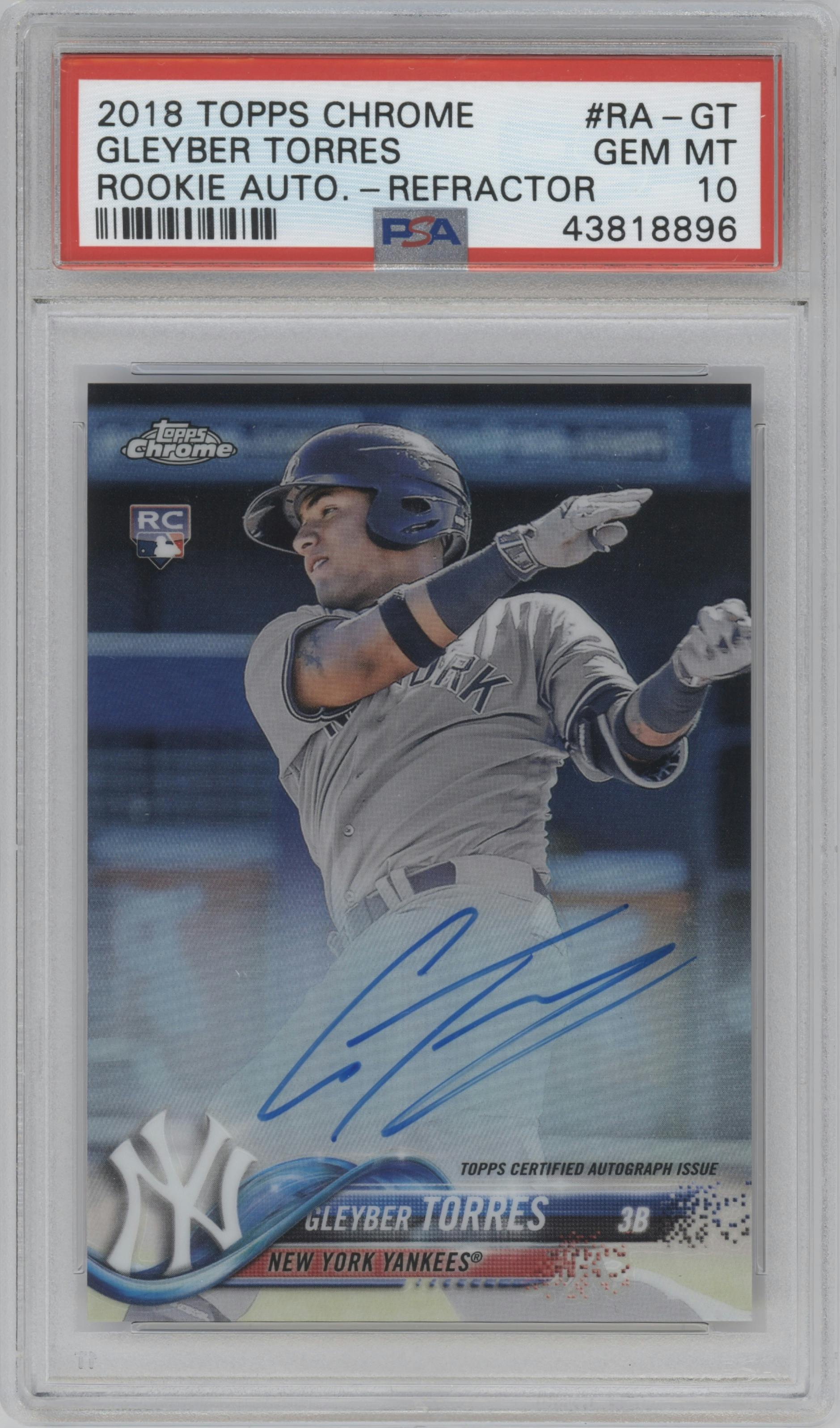 Gleyber Torres from the 2018 Topps Chrome set featuring a Refractor parallel graded by PSA and given an overall grade of 10.