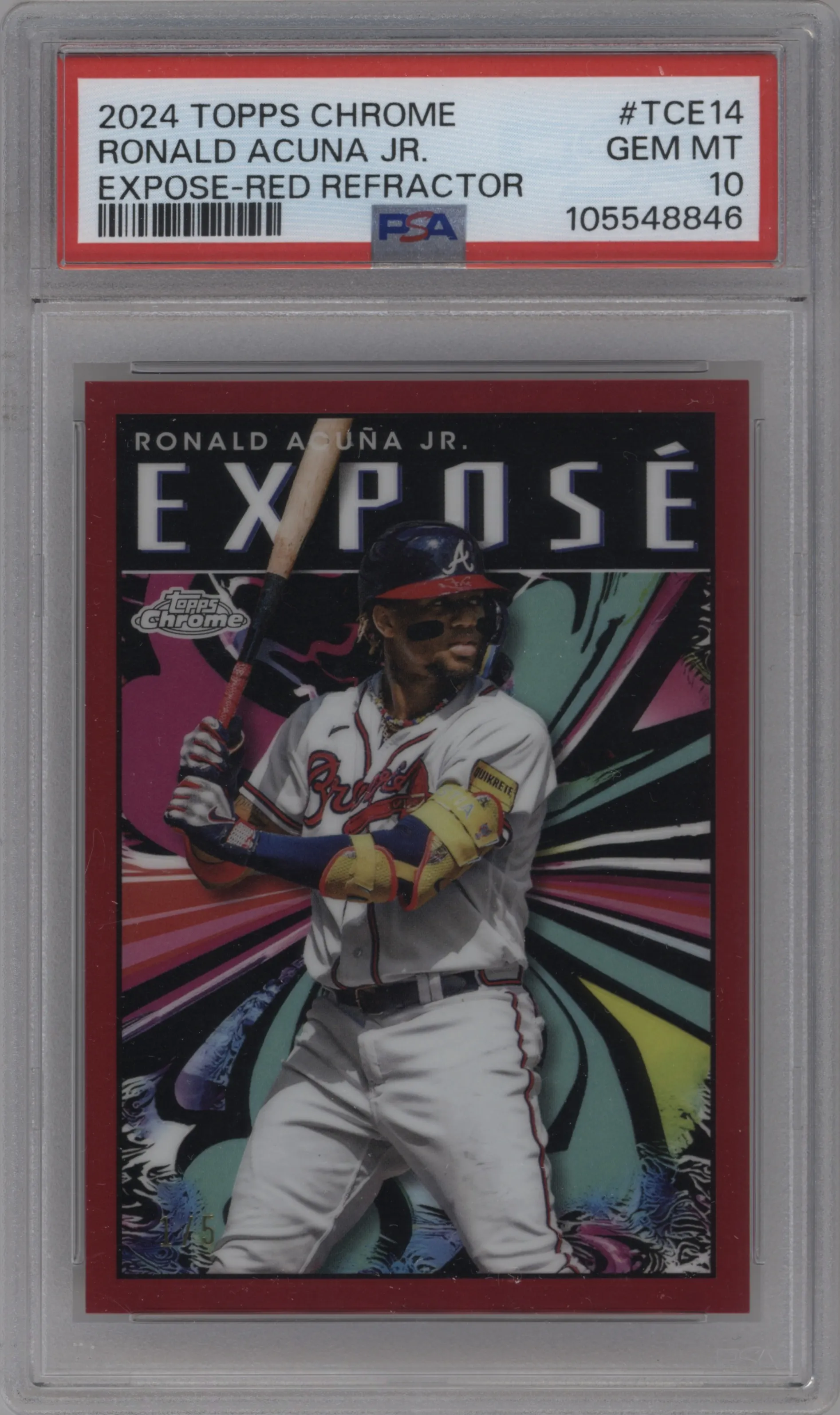 2024 Topps Chrome Expose Ronald Acuna Jr. Red #TCE-14 PSA 10