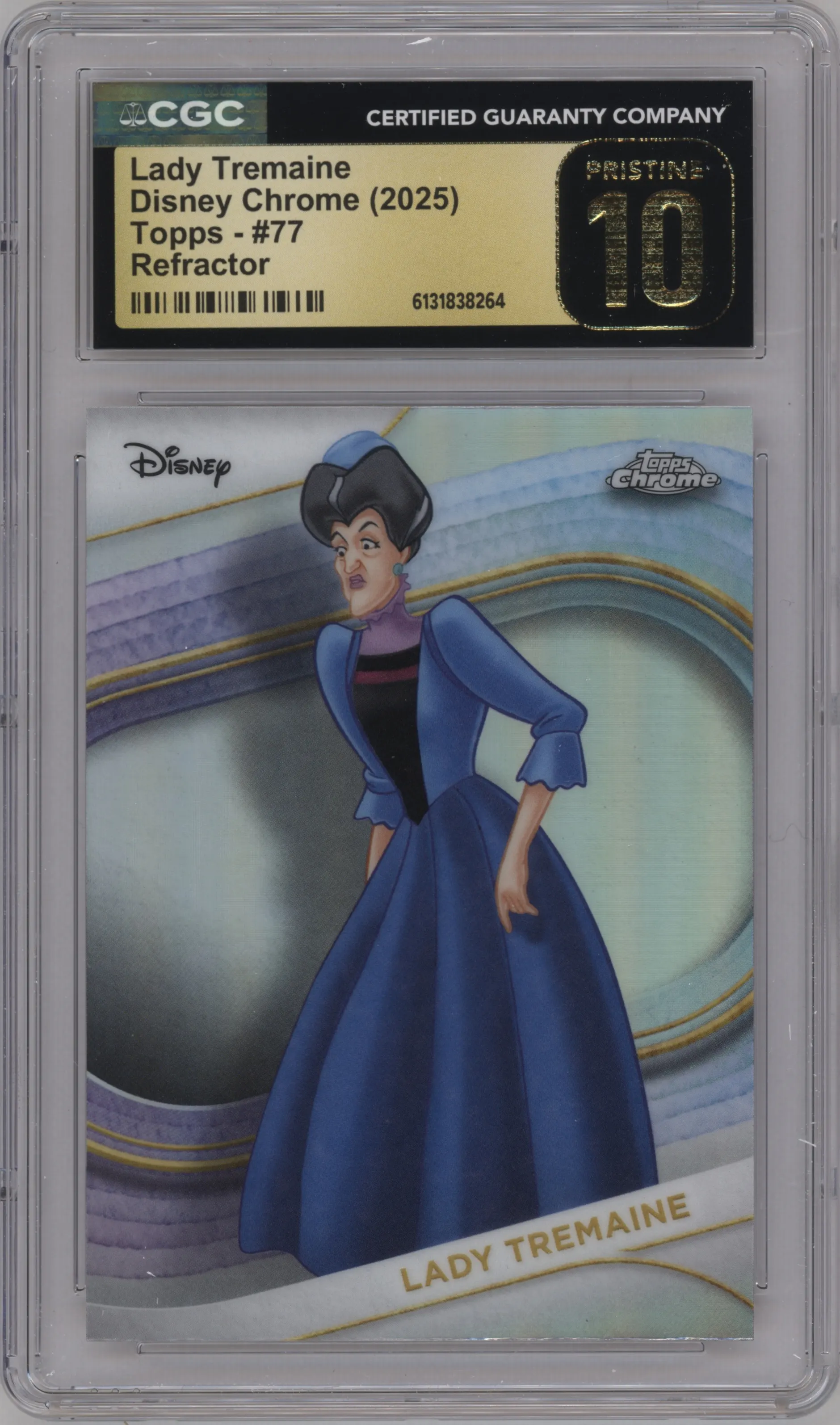 2025 Topps Chrome Disney Lady Tremaine Refractor #77 CGC 10