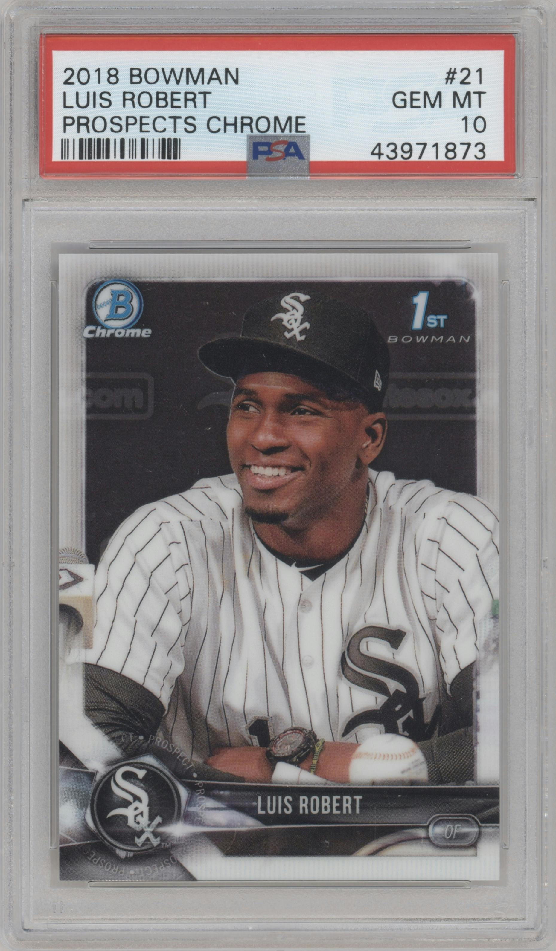 Luis Robert from the 2018 Bowman set graded by PSA and given an overall grade of 10.