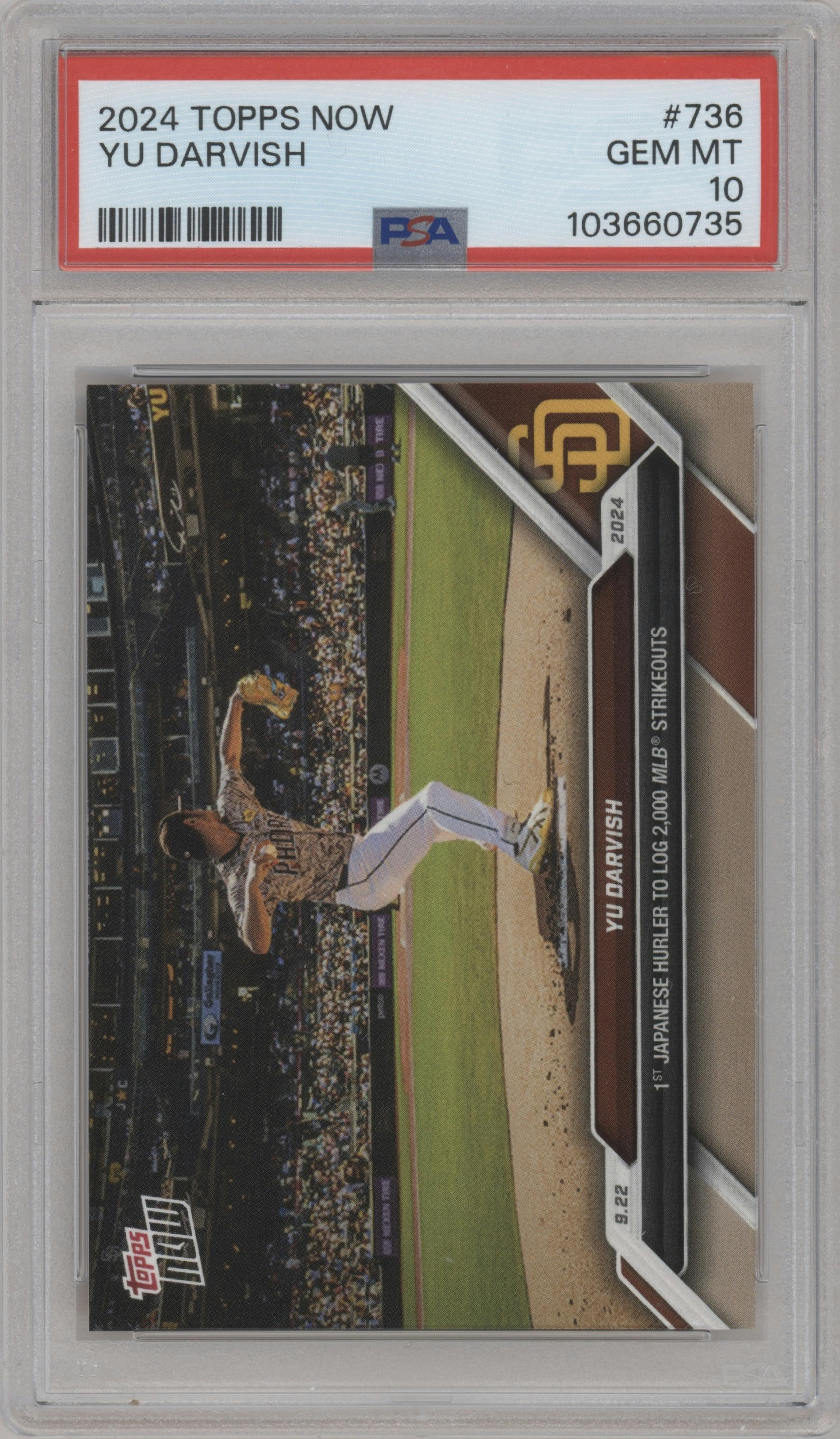 Yu Darvish from the 2024 Topps Now set graded by PSA and given an overall grade of 10.