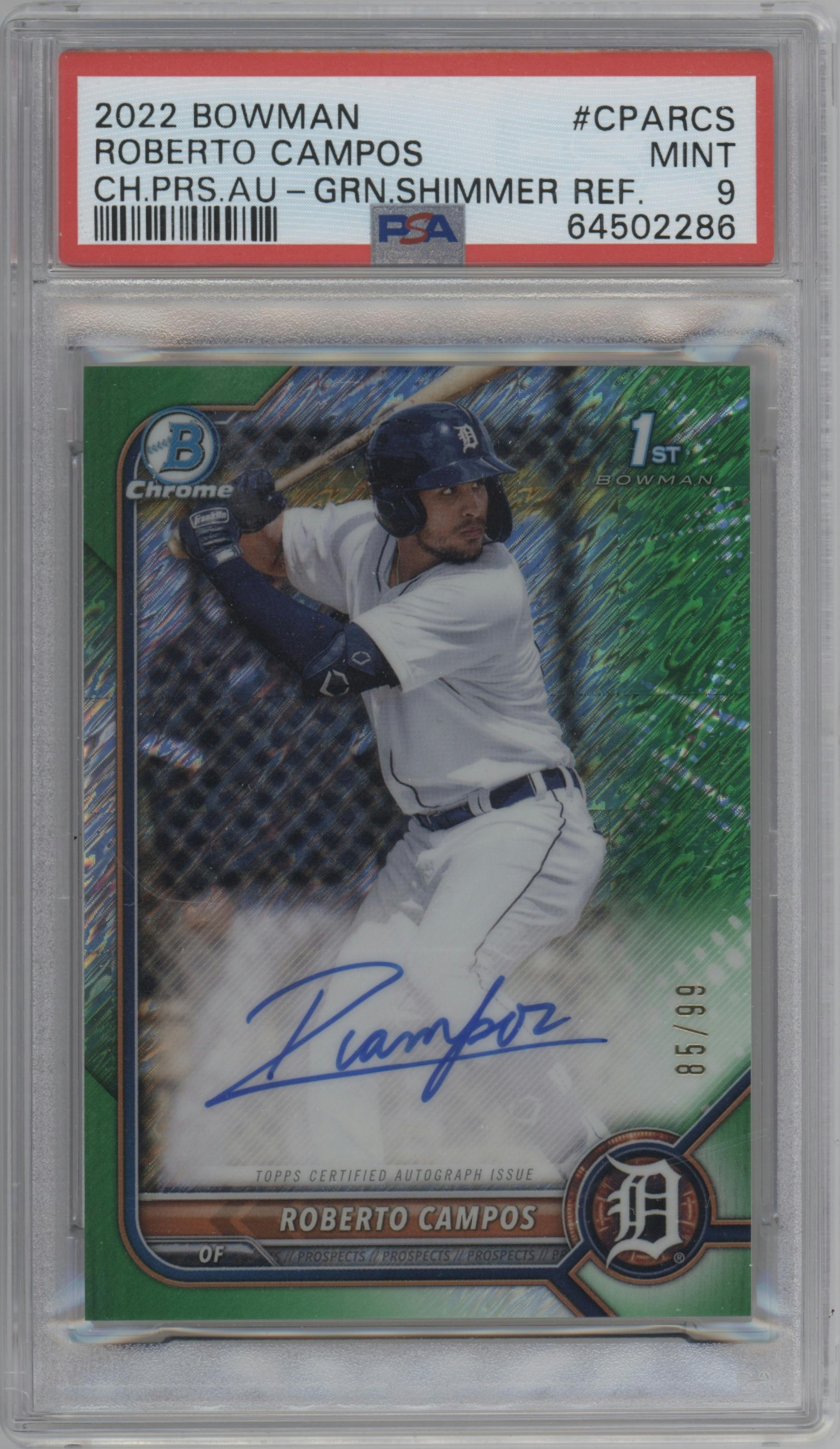 Roberto Campos from the 2022 Bowman set featuring a Green Shimmer Refractor parallel graded by PSA and given an overall grade of 9.