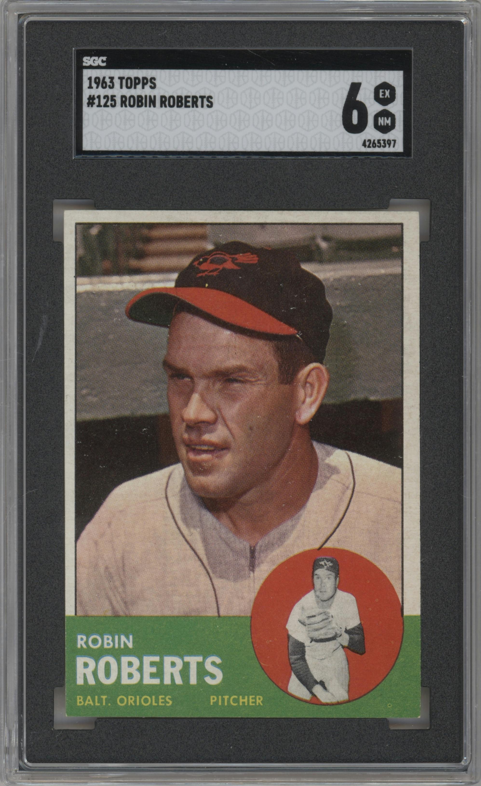 Robin Roberts from the 1963 Topps set graded by SGC and given an overall grade of 6.