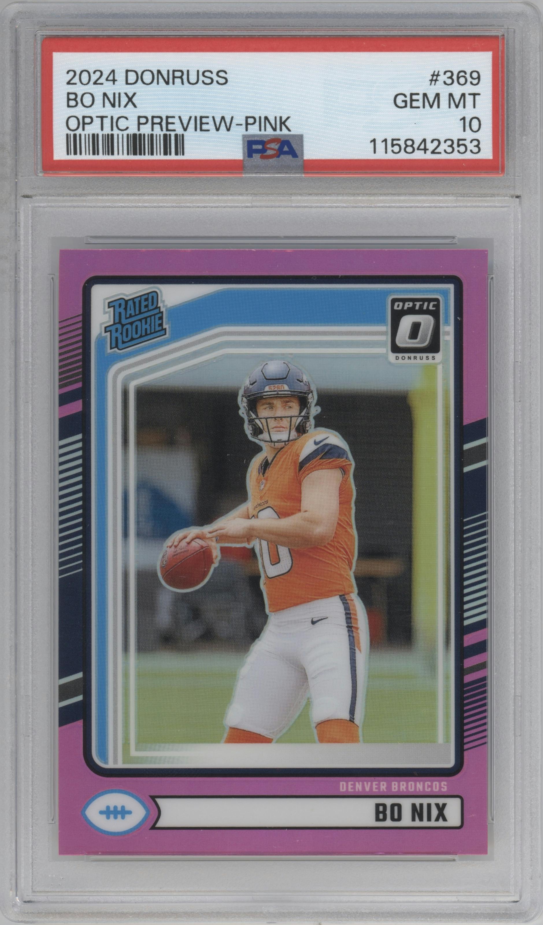 Bo Nix from the 2024 Donruss set featuring a Pink parallel graded by PSA and given an overall grade of 10.