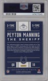 Peyton Manning from the 2016 Panini Donruss  set graded by PSA and given an overall grade of 10.