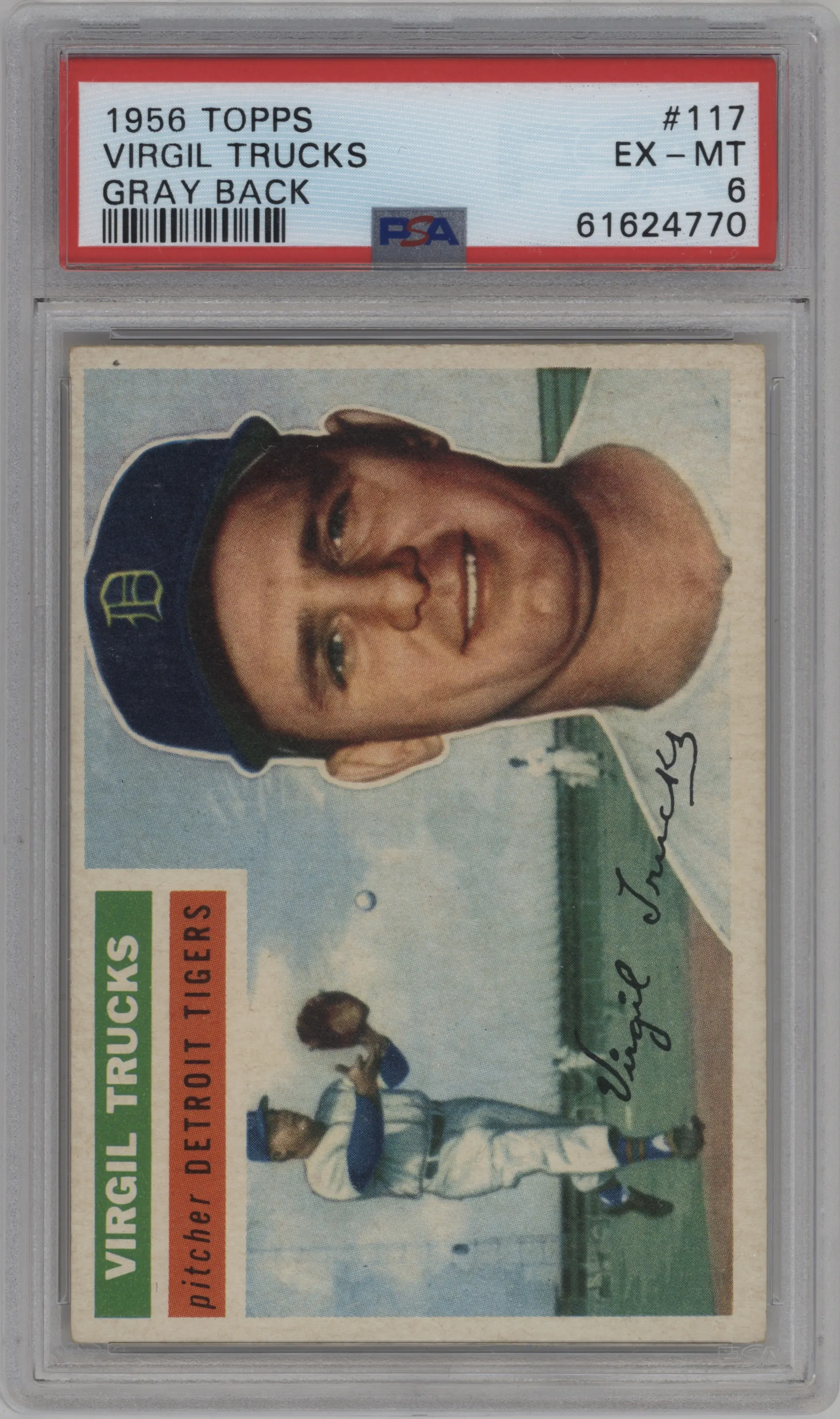 1956 Topps Virgil Trucks Gray Back #117 PSA 6