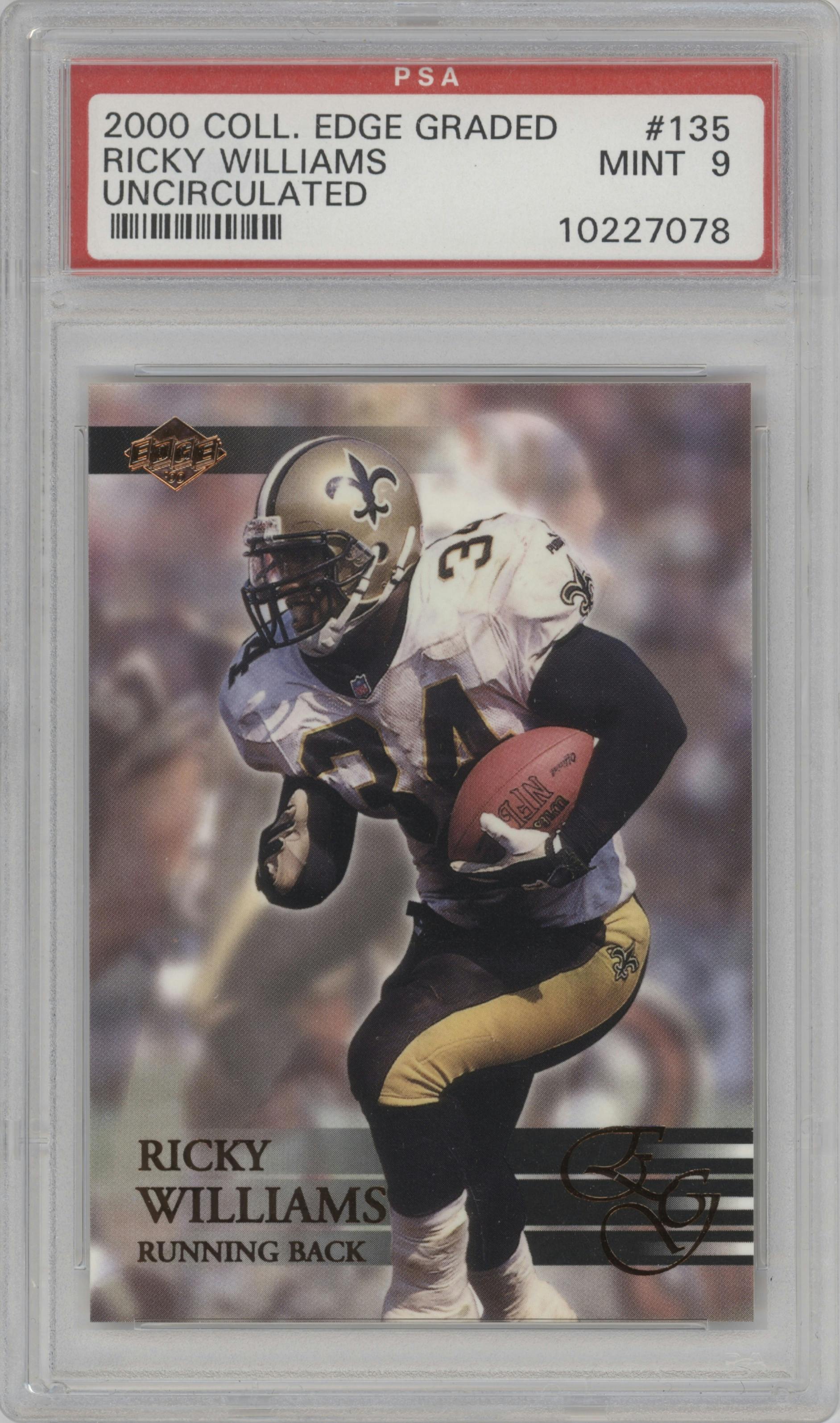 Ricky Williams from the 2000 Collector's Edge EG set featuring a Uncirculated parallel graded by PSA and given an overall grade of 9.