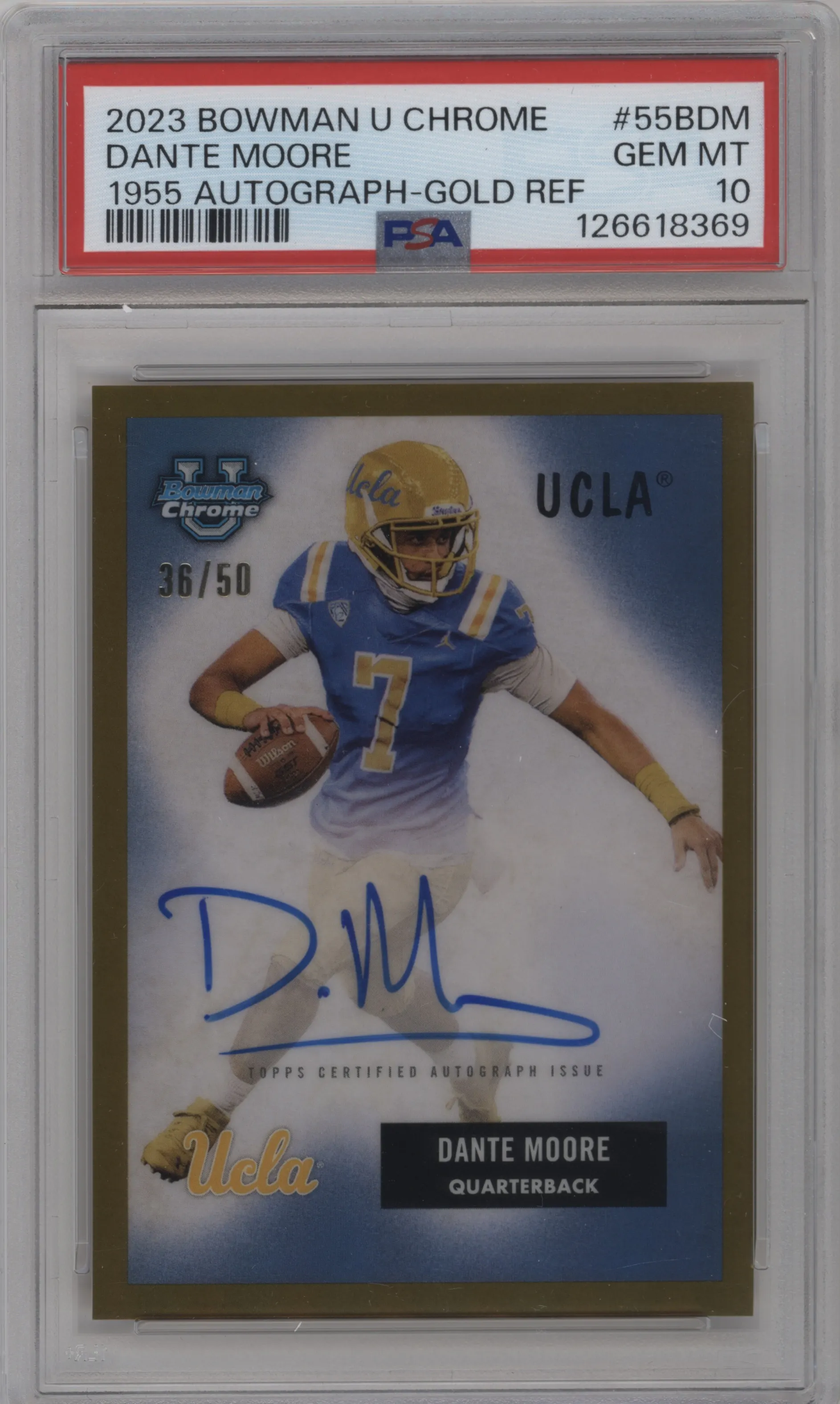 2023 Bowman Chrome University 1955 Bowman Auto Dante Moore Gold Refractor PSA 10
