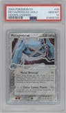 Metagross ex from the 2004 Pokemon EX set graded by PSA and given an overall grade of 10.