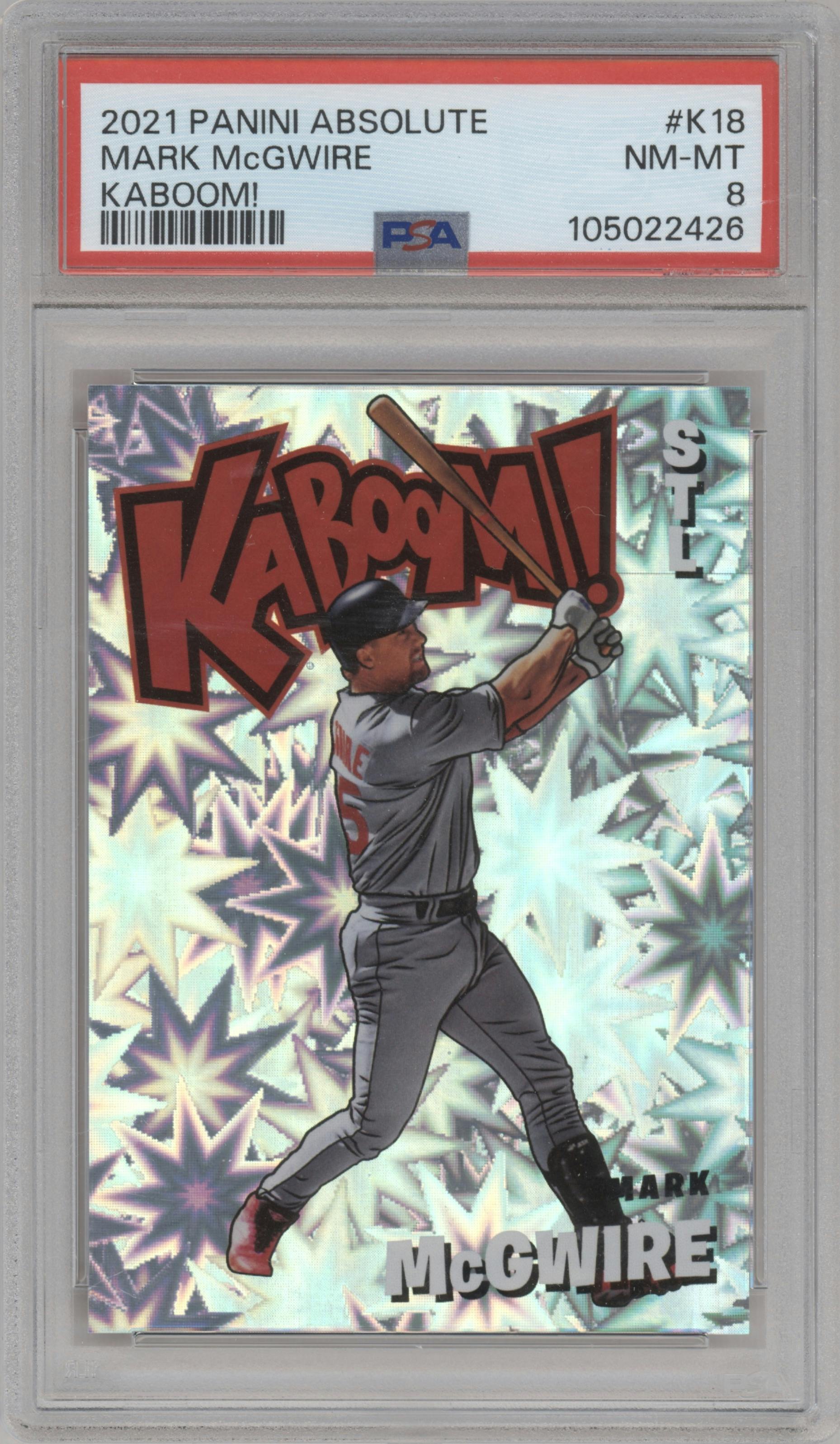 Mark McGwire from the 2021 Panini Absolute set graded by PSA and given an overall grade of 8.