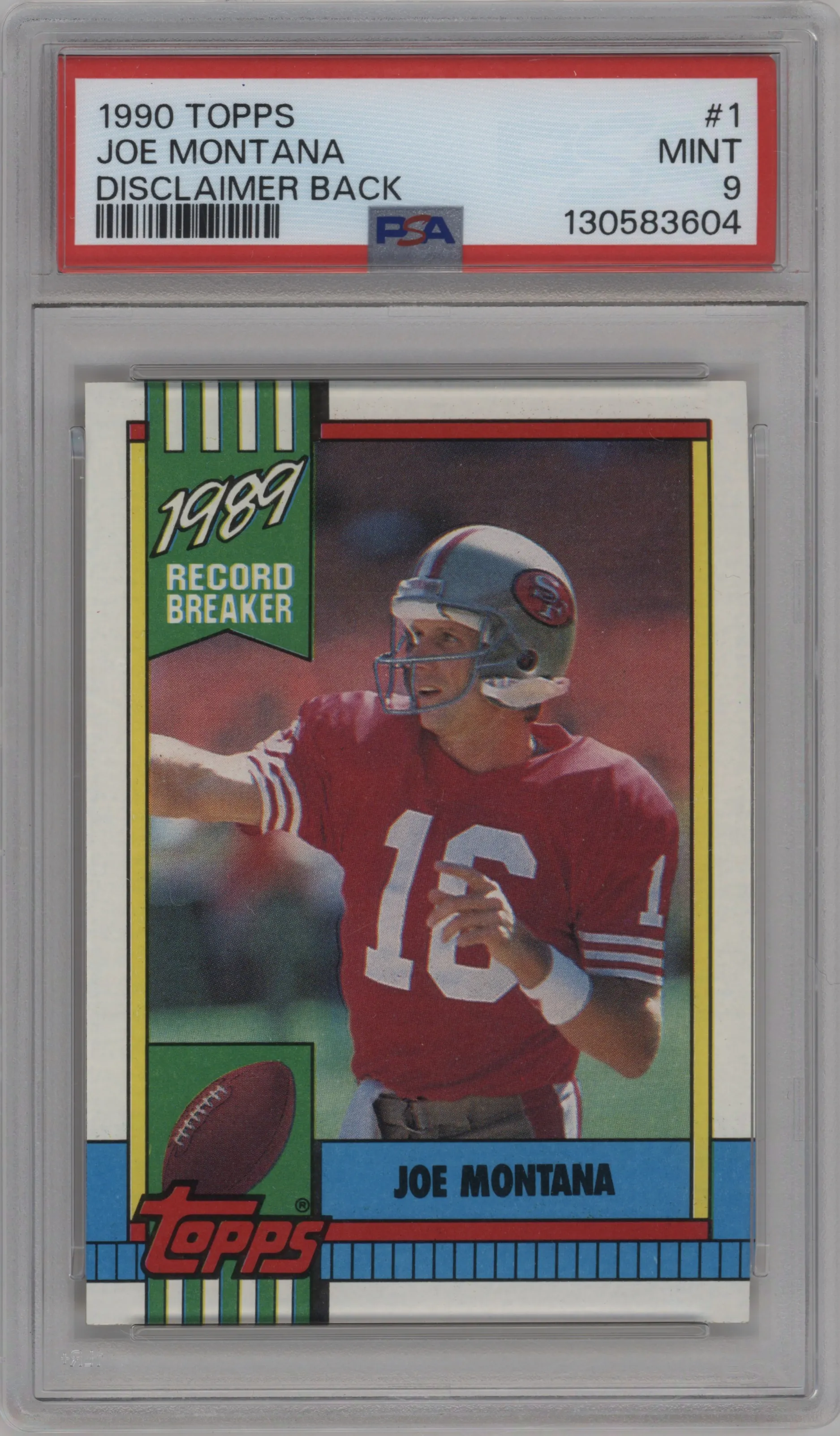 1990 Topps Joe Montana Variation PSA 9