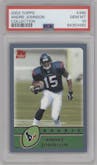 Andre Johnson from the 2003 Topps set featuring a Topps Collection  parallel graded by PSA and given an overall grade of 10.