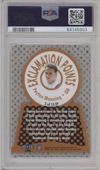 Peyton Manning from the 1998 Fleer Ultra set graded by PSA and given an overall grade of 10.