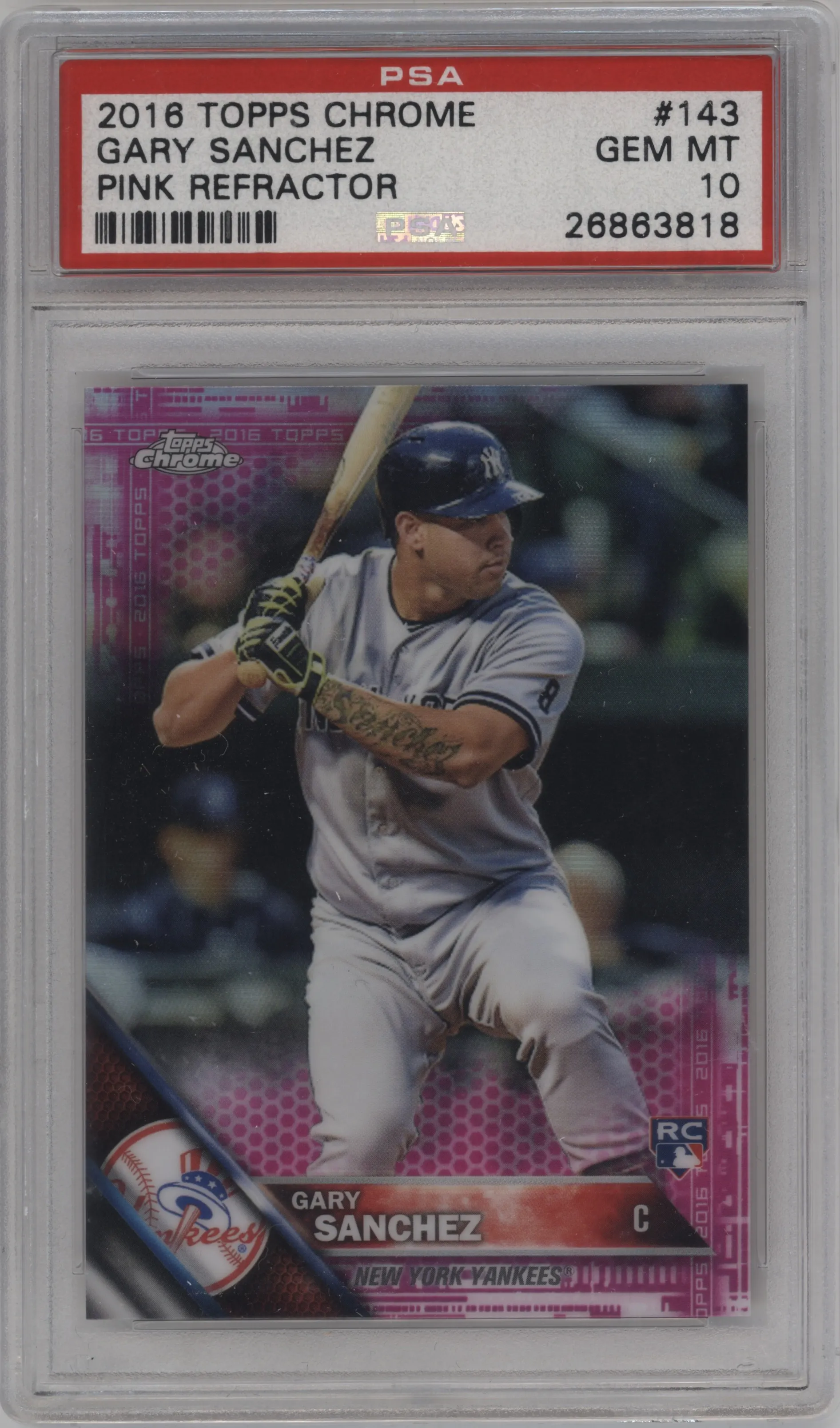 2016 Topps Chrome Gary Sanchez Pink Refractor PSA 10