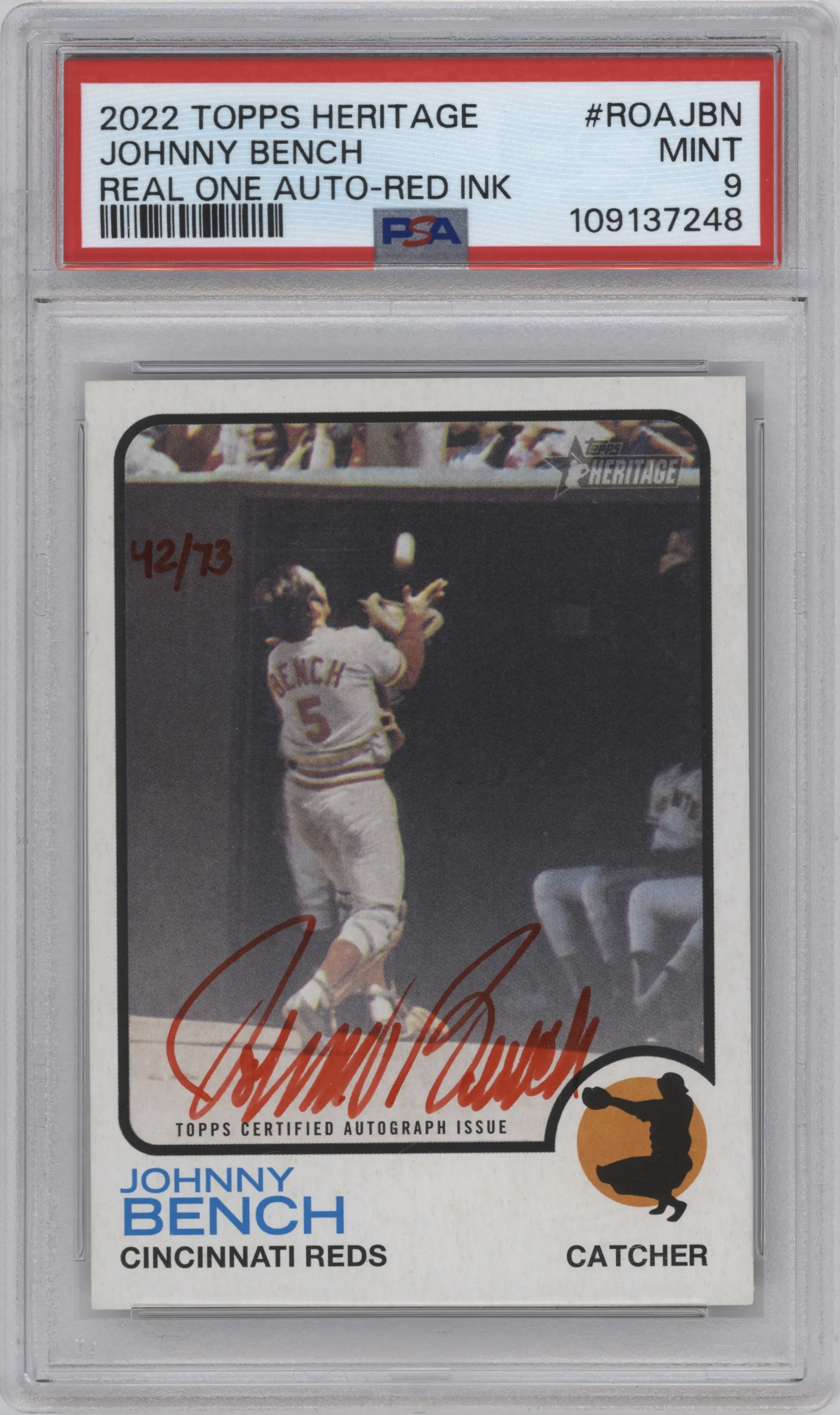 2022 Topps Heritage Real One Auto Johnny Bench Special Edition Red Ink #ROA-JBN PSA 9