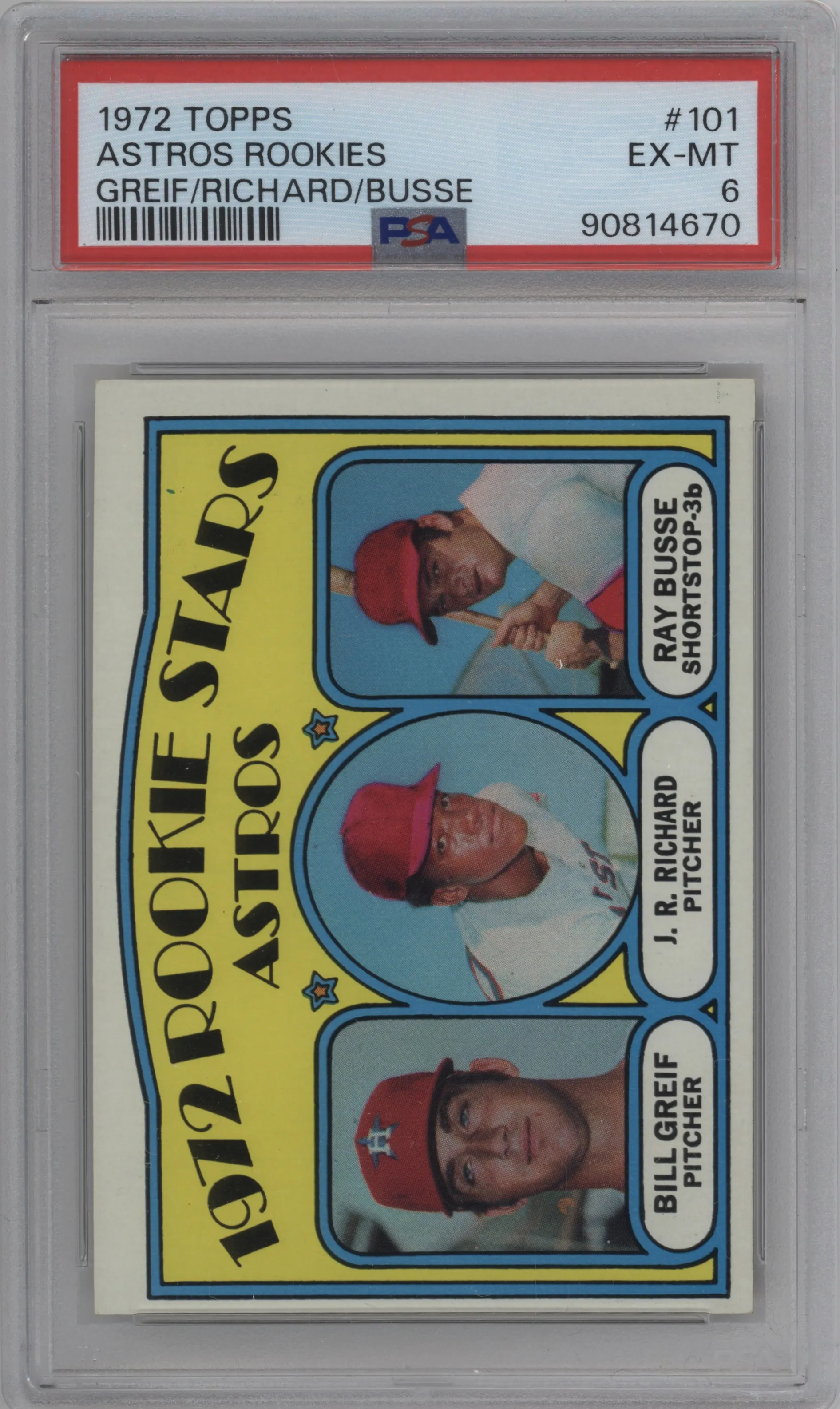 1972 Topps Bill Grief/J.R. Richard/Ray Busse PSA 6