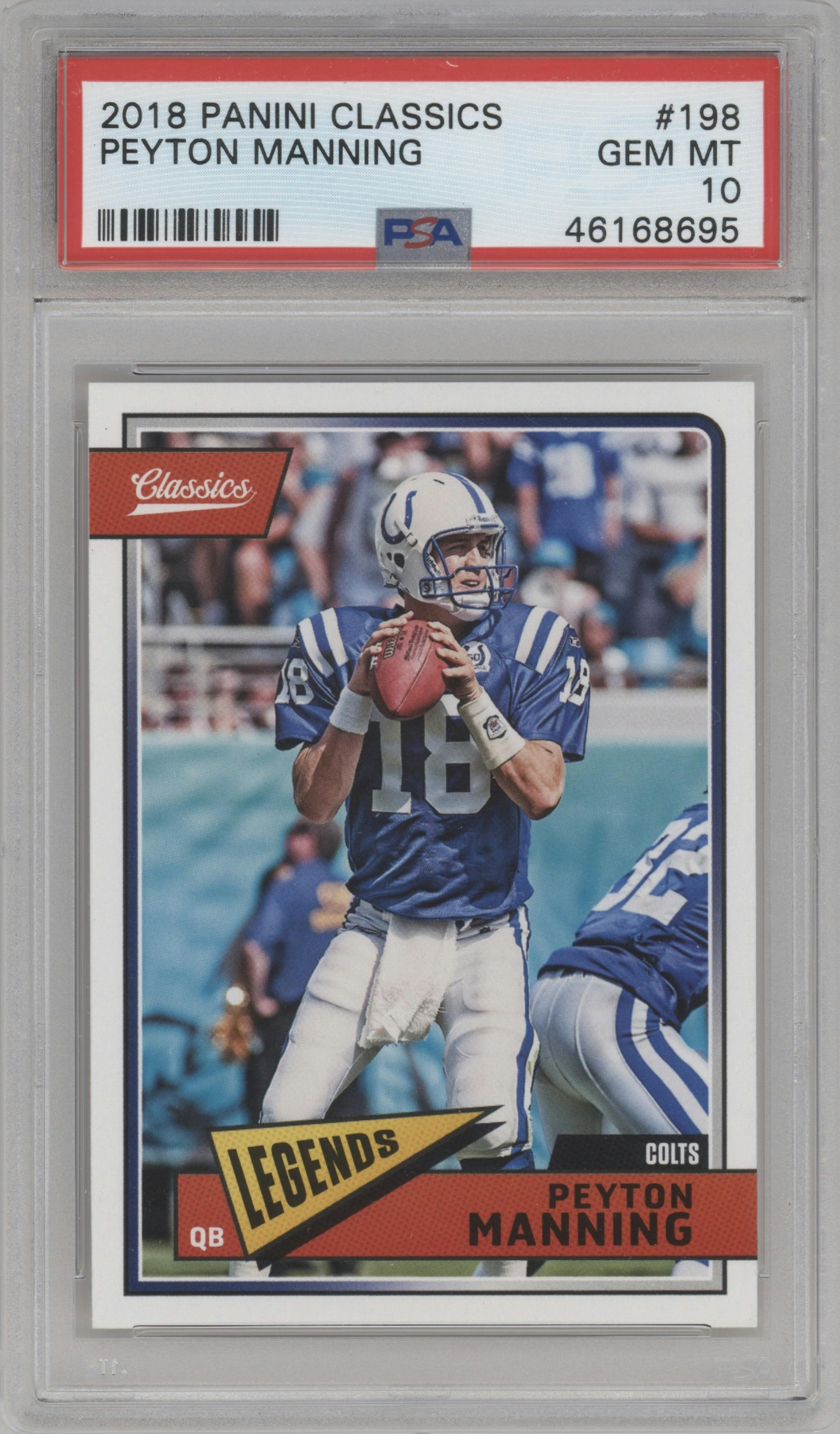 Peyton Manning from the 2018 Panini Classics set graded by PSA and given an overall grade of 10.
