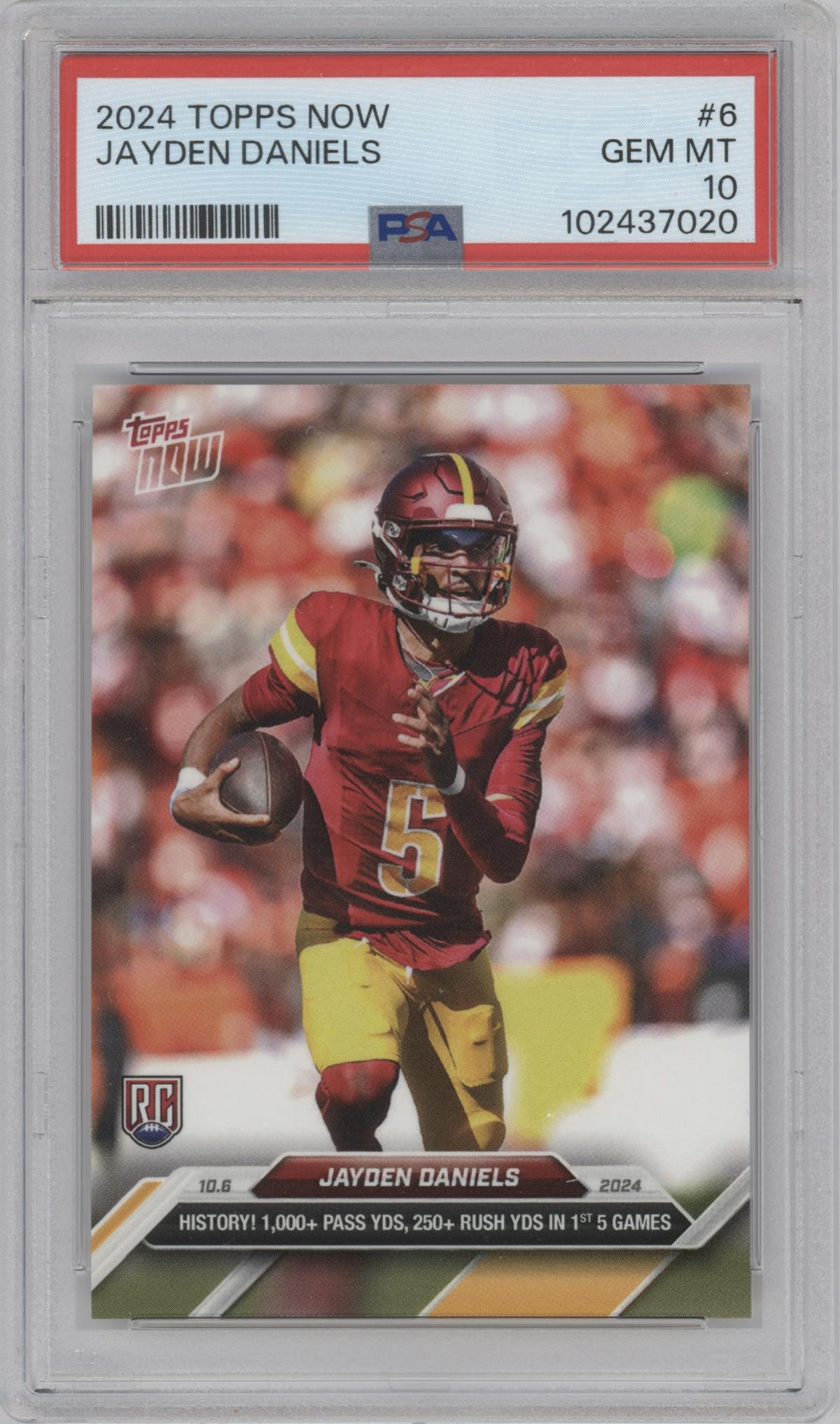 Jayden Daniels from the 2024 Topps Now set graded by PSA and given an overall grade of 10.
