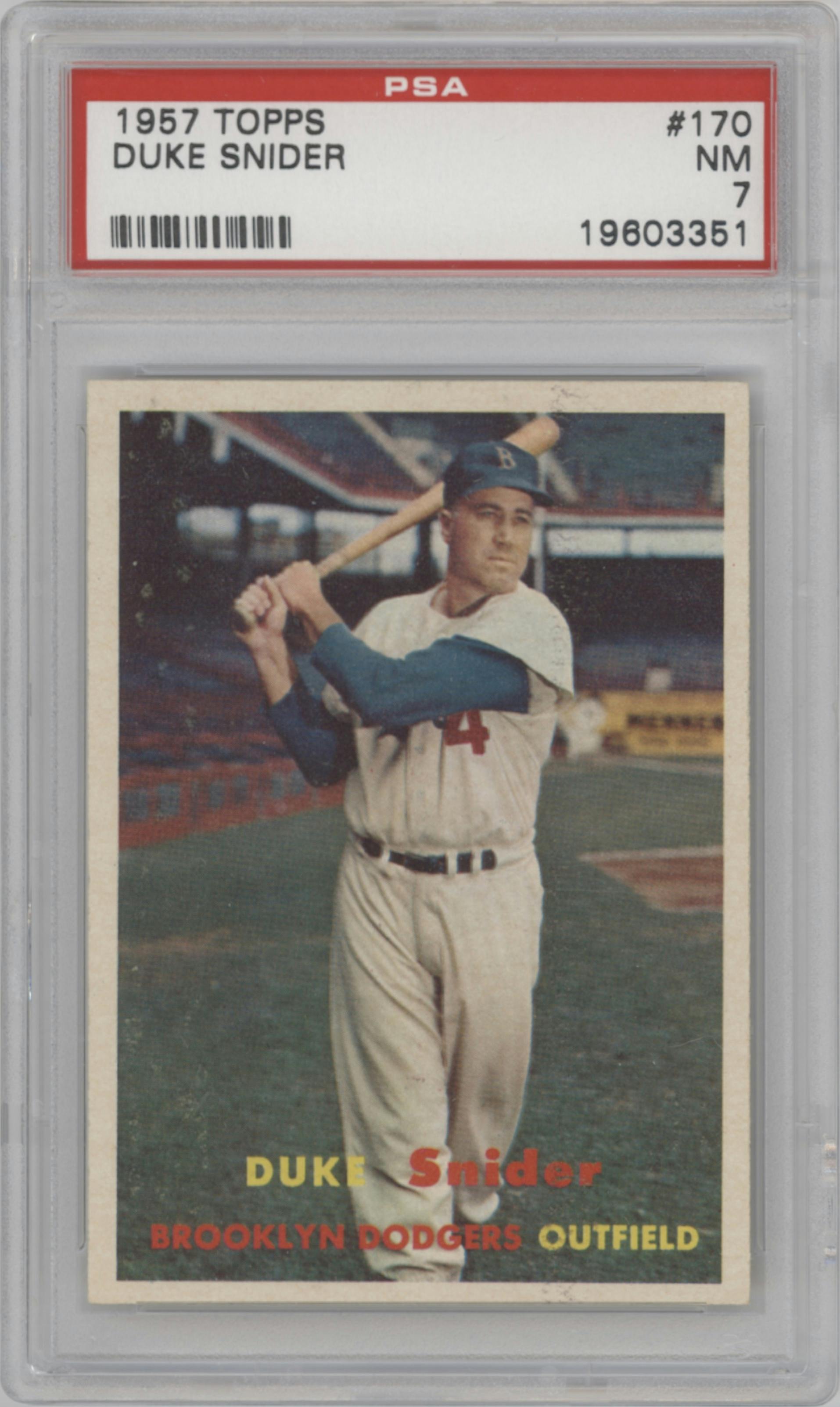 Duke Snider from the 1957 Topps set graded by PSA and given an overall grade of 7.