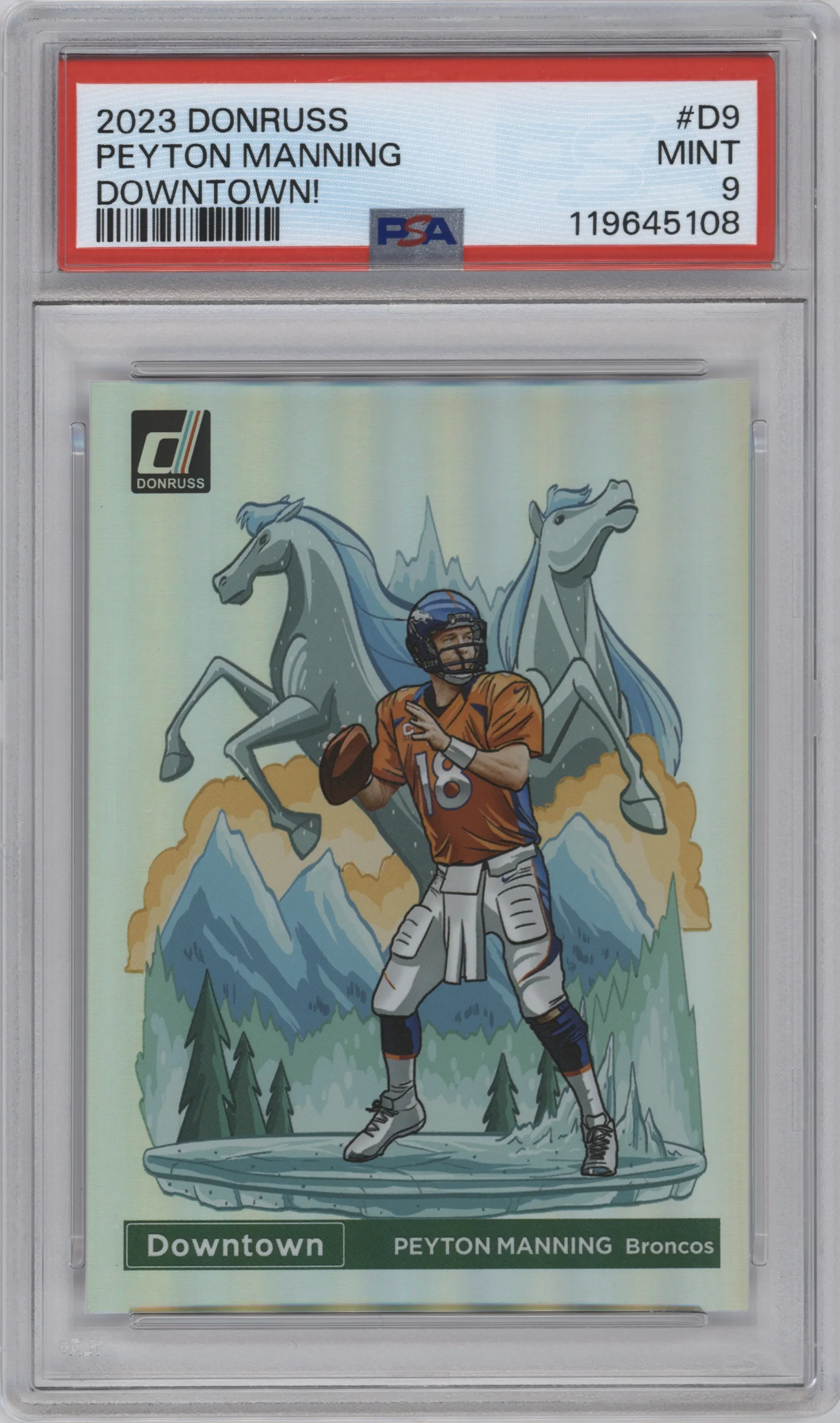 Peyton Manning from the 2023 Panini Donruss set graded by PSA and given an overall grade of 9.