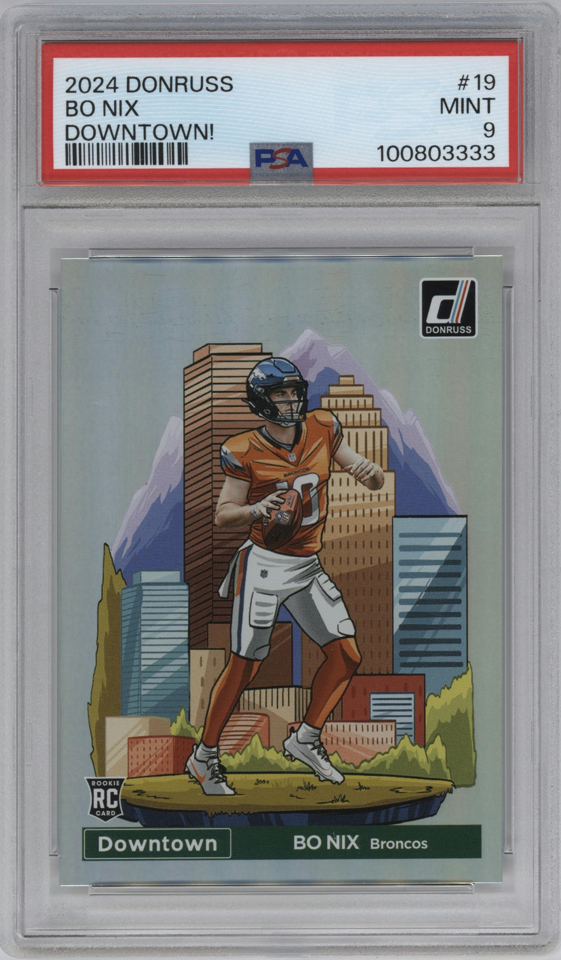 Bo Nix from the 2024 Donruss set graded by PSA and given an overall grade of 9.