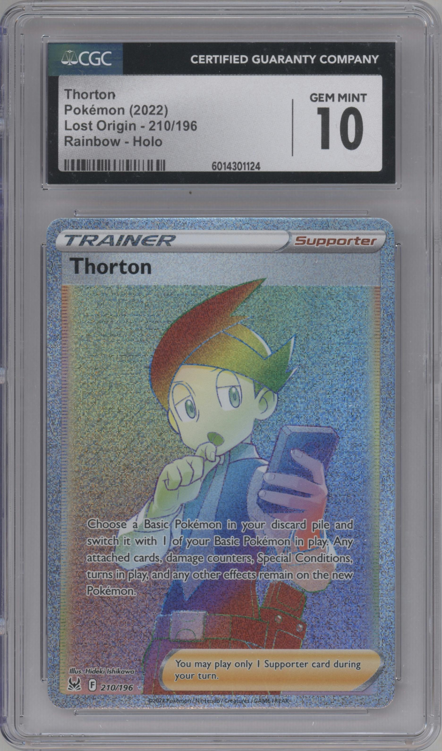 Thorton from the 2022 Pokemon SWSH set graded by CSG and given an overall grade of 10.