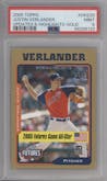 Justin Verlander from the 2005 Topps Updates and Highlights set featuring a Gold parallel graded by PSA and given an overall grade of 9.