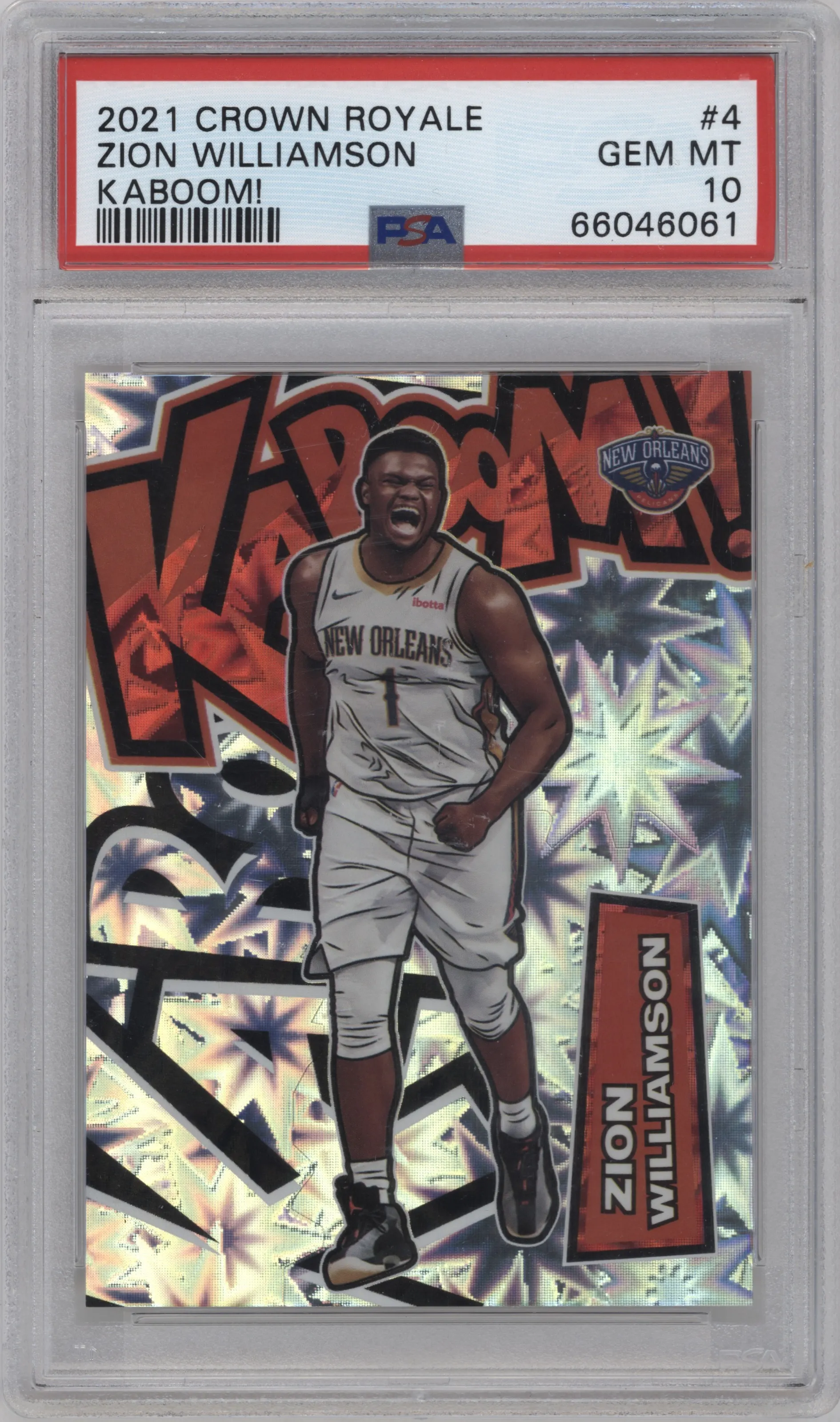 2021 Crown Royale Kaboom! Zion Williamson PSA 10