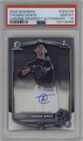 Thomas White from the 2025 Bowman set graded by PSA and given an overall grade of 10.