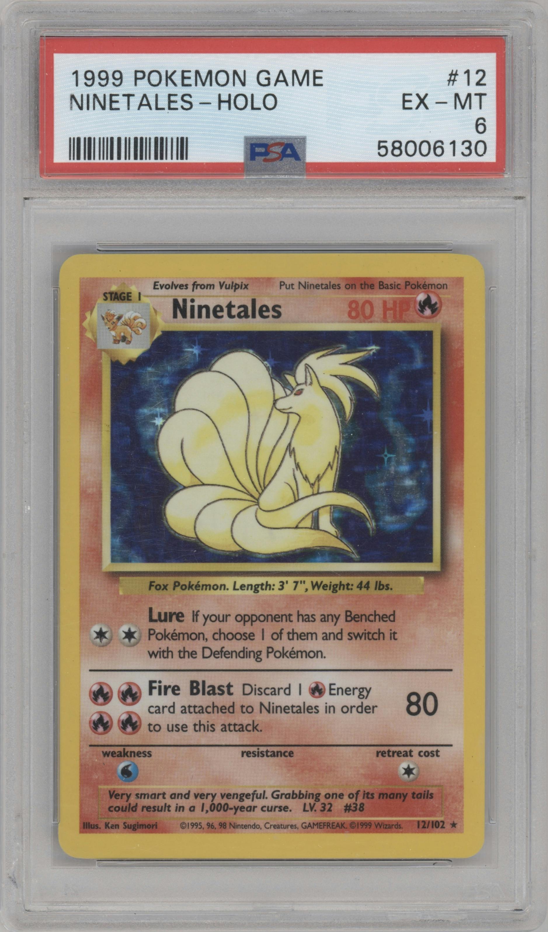 Ninetales from the 1999 Pokemon set graded by PSA and given an overall grade of 6.