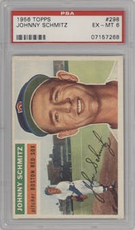 Johnny Schmitz from the 1956 Topps set graded by PSA and given an overall grade of 6.