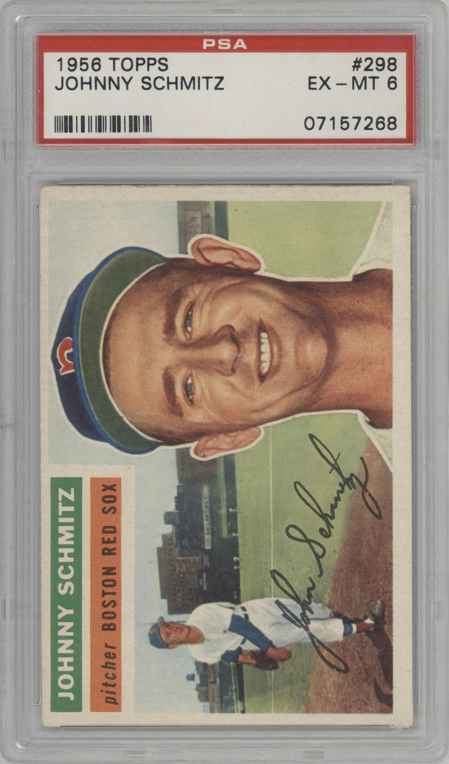 Johnny Schmitz from the 1956 Topps set graded by PSA and given an overall grade of 6.