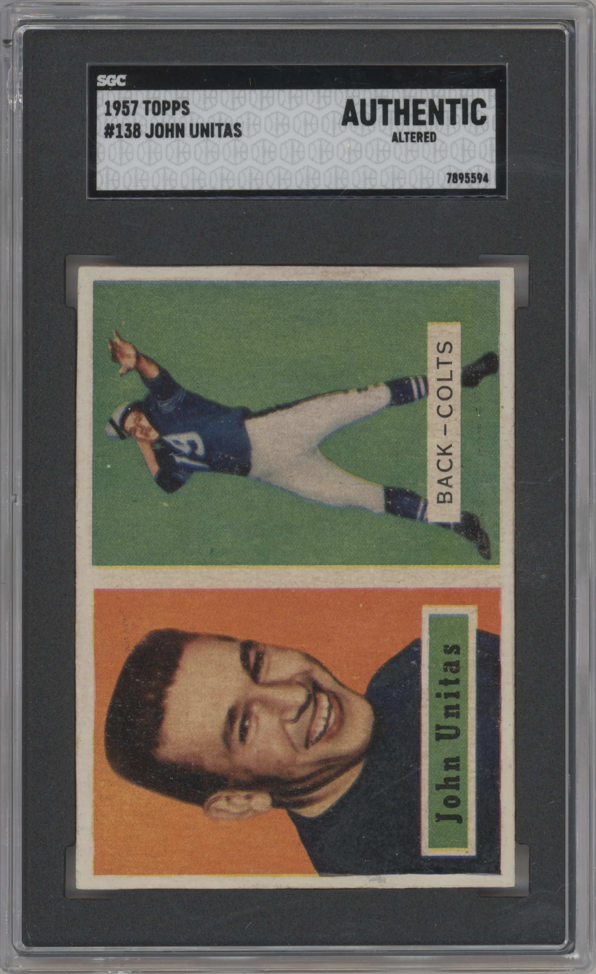 1957 Topps John Unitas SGC AUTHENTIC #138 SGC